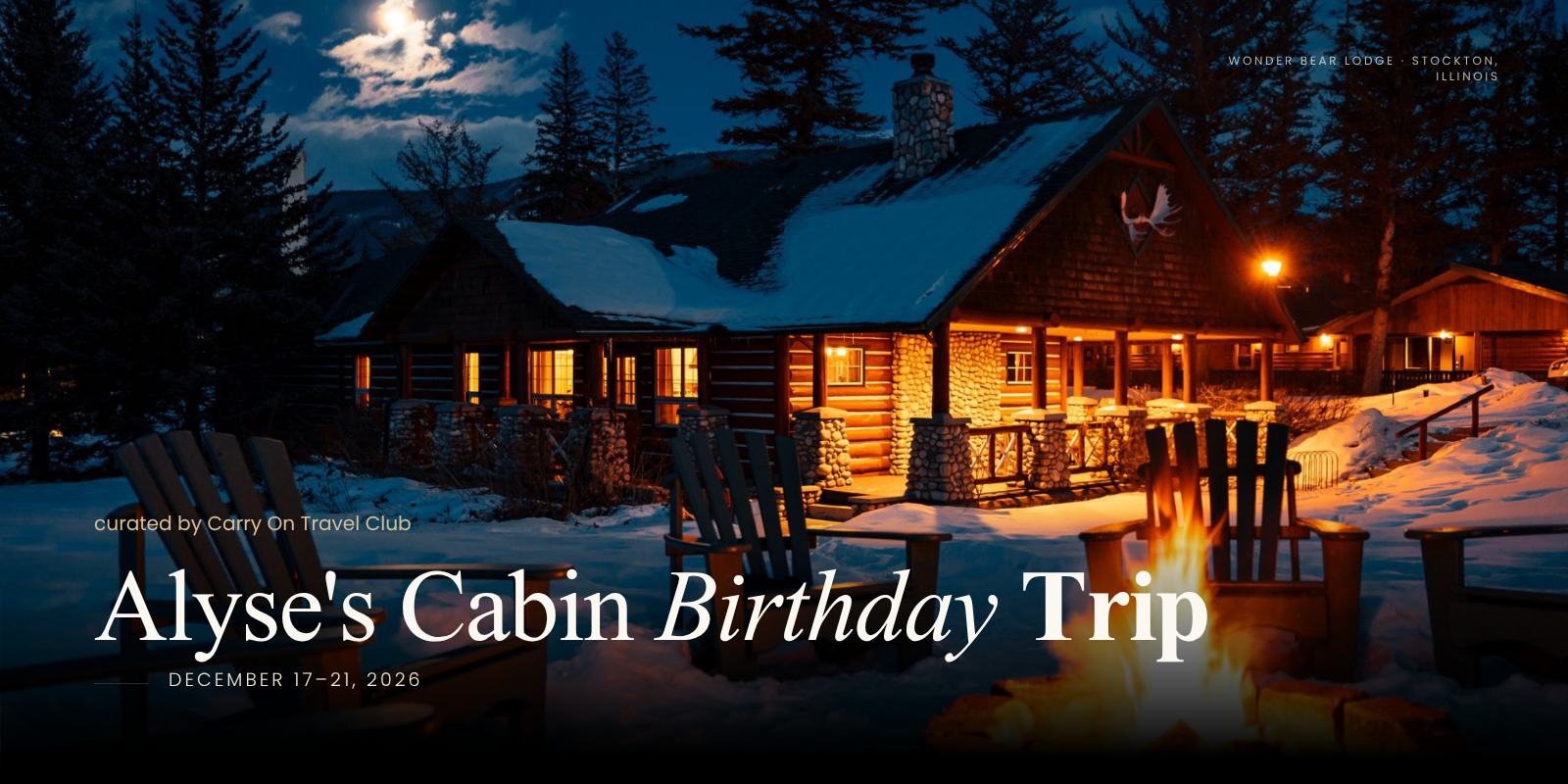 Alyse Birthday Trip | Illinois | December 2026 — Group Trip
